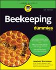 Beekeeping for Dummies (For Dummies (Lifestyle)) Cover Image