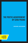 The Poetic Achievement of Ezra Pound Cover Image