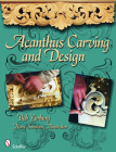 Acanthus Carving and Design By Bob Yorburg Cover Image