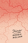 Shiner By Maggie Nelson Cover Image