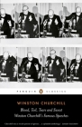 Blood, Toil, Tears and Sweat: The Great Speeches By Winston Churchill, David Cannadine (Editor), David Cannadine (Introduction by) Cover Image
