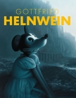 Gottfried Helnwein By Elsy Lahner (Editor), Klaus Albrecht Schröder (Editor) Cover Image