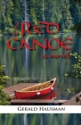 The Red Canoe By Gerald Hausman Cover Image