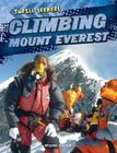 Climbing Mount Everest (Thrill Seekers) Cover Image