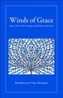 Winds of Grace: Poetry, Stories and Teachings of Sufi Mystics and Saints By Vraje Abramian (Translator) Cover Image