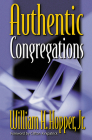 Authentic Congregations By William H. Hopper Jr Cover Image
