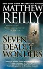 Seven Deadly Wonders: A Novel (Jack West, Jr. #1) By Matthew Reilly Cover Image