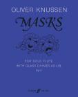 Masks: With Glass Chime, Part(s) (Faber Edition) By Oliver Knussen (Composer) Cover Image