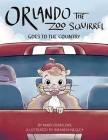 Orlando the Zoo Squirrel: Goes to the Country Cover Image