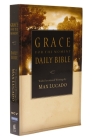 Grace for the Moment Daily Bible-NCV By Max Lucado (Editor), Thomas Nelson Cover Image