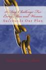 18-Day Challenge For Every Man and Woman: Success Is Our Plan By Eureka a. Butler Cover Image