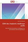Cem des implants médicaux actifs (Omn.Univ.Europ.) By Andretzko-J Cover Image