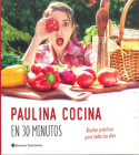 Paulina cocina en 30 minutos Cover Image