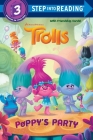 Poppy's Party (DreamWorks Trolls) (Step into Reading) Cover Image