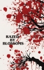 Razed by Blossoms: Grid City Cover Image