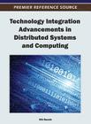 Technology Integration Advancements in Distributed Systems and Computing Cover Image