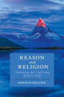 Reason and Religion (Cambridge Studies in Religion) By Herman Philipse Cover Image