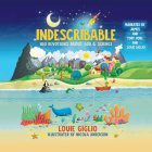 Indescribable: 100 Devotions for Kids about God and Science By Louie Giglio, Tory Vore (Read by), James Vore (Read by) Cover Image