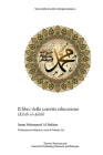 Il libro della corretta educazione: Kitab al-Adab By Sabrina Lei (Translator), Imam Muhammad Al-Bukhari Cover Image