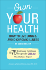 Own Your Health By Glen Merzer, Chef Aj (Other) Cover Image