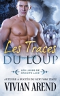 Les Traces du loup By Vivian Arend, Murielle Clément (Translator) Cover Image