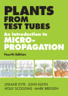 Plants from Test Tubes: An Introduction to Micropropogation Cover Image