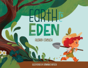 Earth to Eden By Audrey Crouch Cover Image