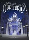 Alistair Grim's Odditorium Cover Image