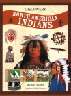 Discovery North American Indians By Michael Stotter Cover Image