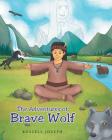 The Adventures of Brave Wolf Cover Image