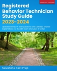 Registered Behavior Technician Study Guide 2023-2024: Updated Review + 225 Questions and Detailed Answer Explanations for the RBT Exam (Includes 3 Tes By Newstone Test Prep Cover Image