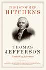 Thomas Jefferson: Author of America (Eminent Lives) Cover Image