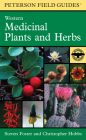 A Peterson Field Guide To Western Medicinal Plants And Herbs (Peterson Field Guides) Cover Image