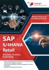 SAP S/4HANA Retail: Processes, Functions, Customising Cover Image