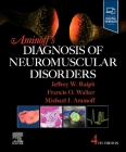 Aminoff's Diagnosis of Neuromuscular Disorders Cover Image