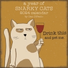 A Year of Snarky Cats 2024 Wall Calendar Cover Image