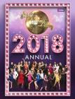 Strictly Come Dancing Annual 2018 By Alison Maloney Cover Image