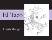 El Taco By Hanh Badger Cover Image