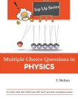 Multiple Choice Questions in Physics By S. Mohan Cover Image