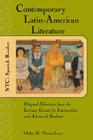 Contemporary Latin American Literature: Original Selections from the Literary Giants for Intermediate and Advanced Students (NTC's Spanish Readers) By Gladys Varona-Lacey Cover Image