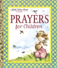 Prayers for Children (Little Golden Book) Cover Image