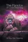 The Paradox of Lucid Dreaming Cover Image