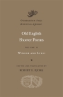 Old English Shorter Poems (Dumbarton Oaks Medieval Library #32) Cover Image