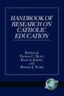 Handbook of Research on Catholic Education (PB) Cover Image