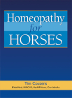 Homeopathy for Horses (Threshold Picture Guide) By Tim Couzens Cover Image