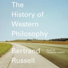 A History of Western Philosophy By Bertrand Russell, Jonathan Keeble (Read by) Cover Image