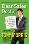 Dear Sales Doctor By Tony Morris Cover Image
