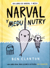 Narval Y Nutry By Ben Clanton Cover Image