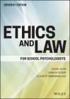 Ethics and Law for School Psychologists By Susan Jacob, Dawn M. Decker, Elizabeth Timmerman Lugg Cover Image