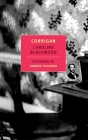Corrigan By Caroline Blackwood, Andrew Solomon (Afterword by) Cover Image